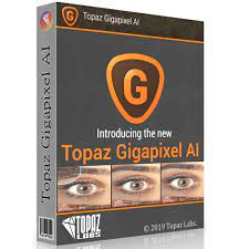 Topaz Gigapixel AI v6.2.2 Crack + Serial Key Free Download [2023]